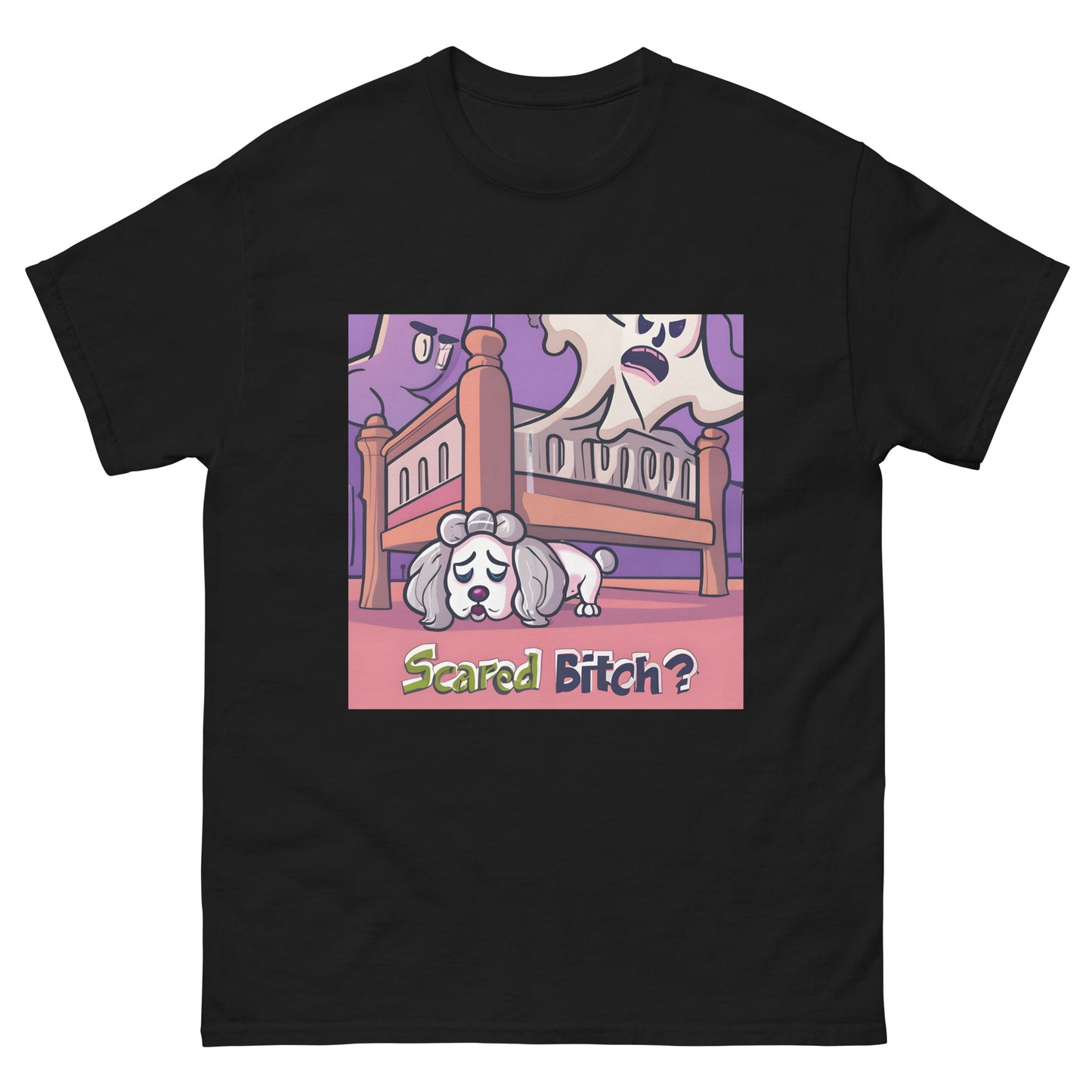 Scared Bitch classic tee