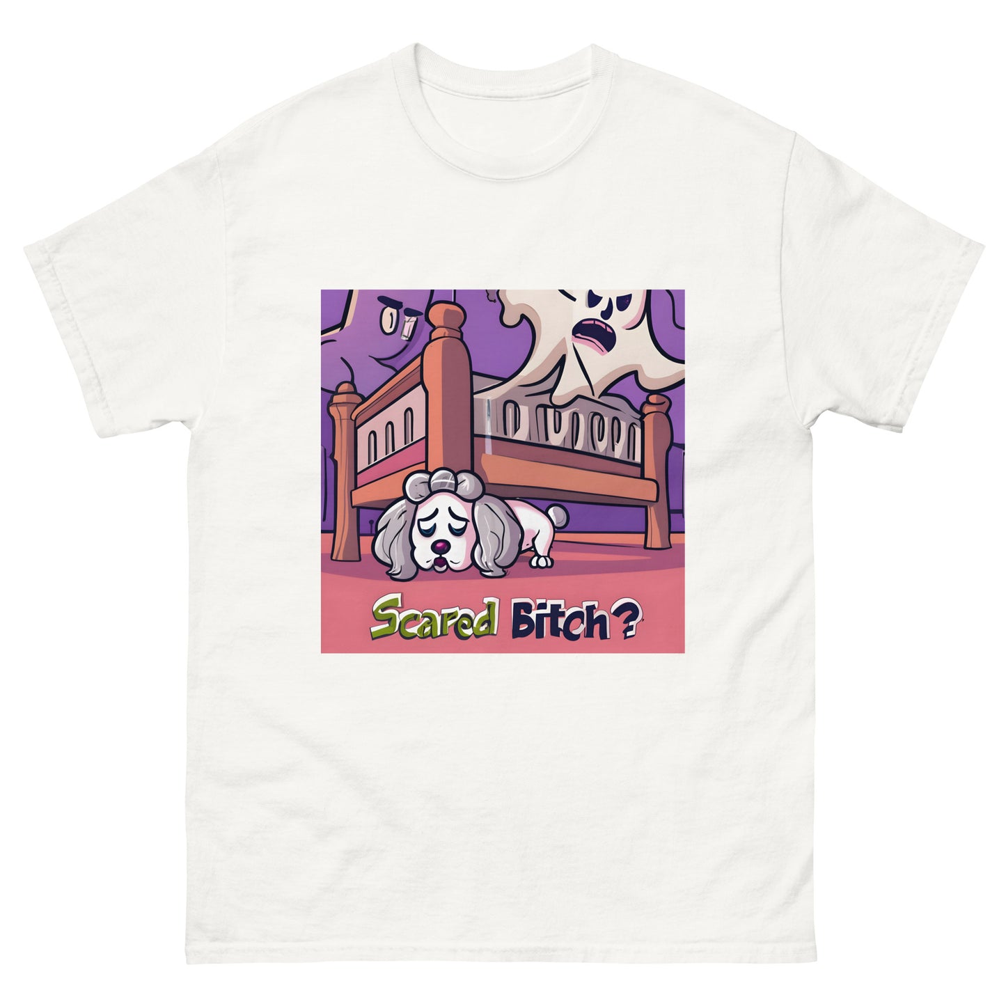Scared Bitch classic tee
