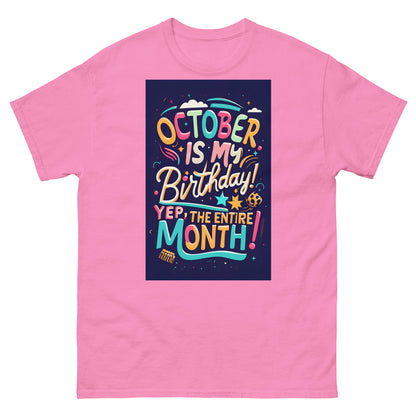 October birthday classic tee