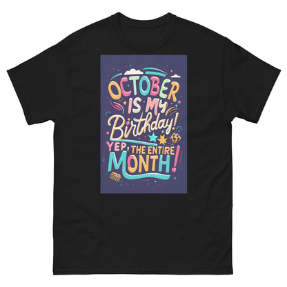 October birthday classic tee