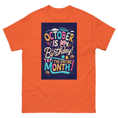 October birthday classic tee