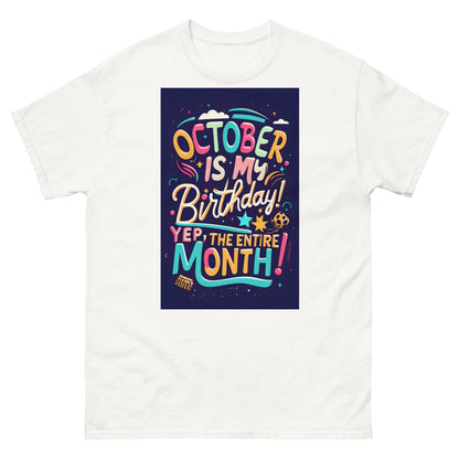 October birthday classic tee